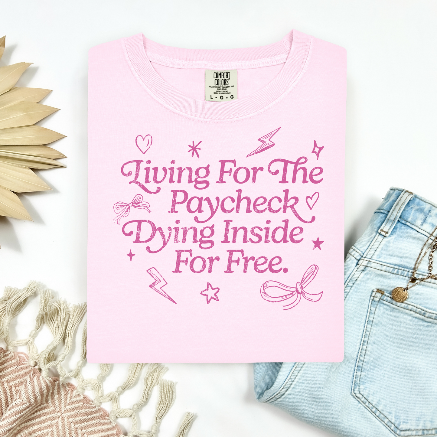 Living For The Paycheck Tee.
