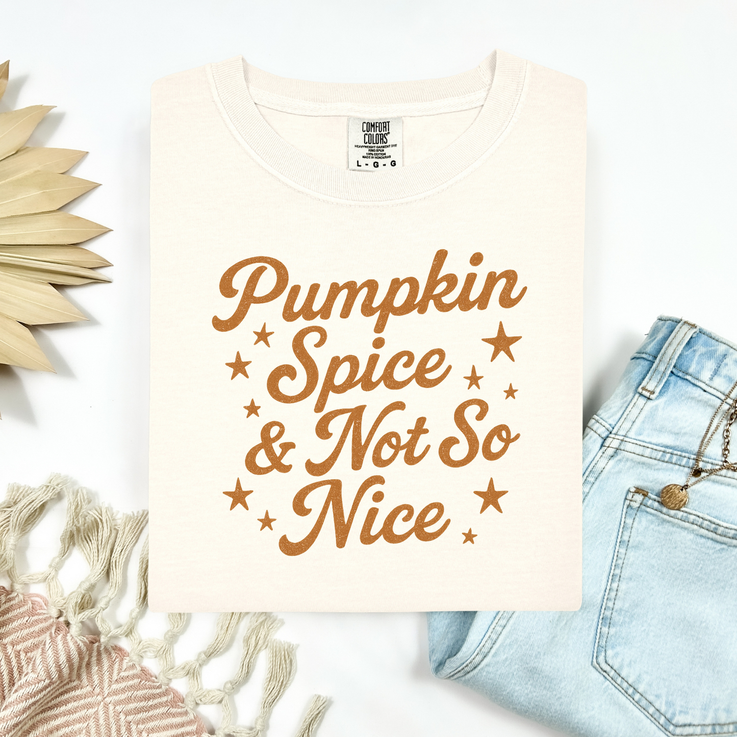 Pumpkin Spice & Not So Nice Tee.