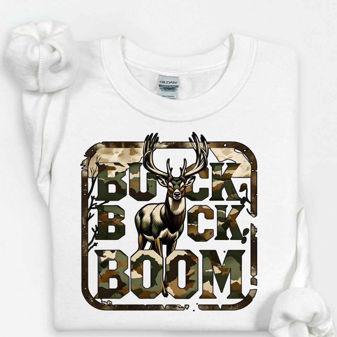 Buck Buck Boom Sweatshirt.